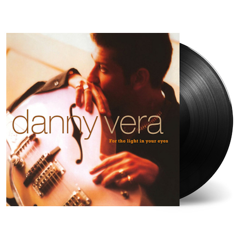 VERA, DANNY - FOR THE LIGHT IN YOUR EYES -LP-VERA, DANNY - FOR THE LIGHT IN YOUR EYES -LP-.jpg